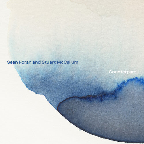 CD диск Foran, Sean / McCallum, Stuart: Counterpart 
CD диск Foran, Sean / McCallum, Stuart: Counterpart
