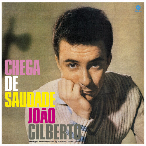 Виниловая пластинка Gilberto, Joao: Chega De Saudade
Виниловая пластинка Gilberto, Joao: Chega De Saudade
