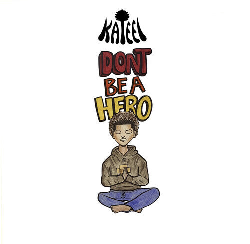 CD диск Kateel: Don't Be A Hero
CD диск Kateel: Don't Be A Hero