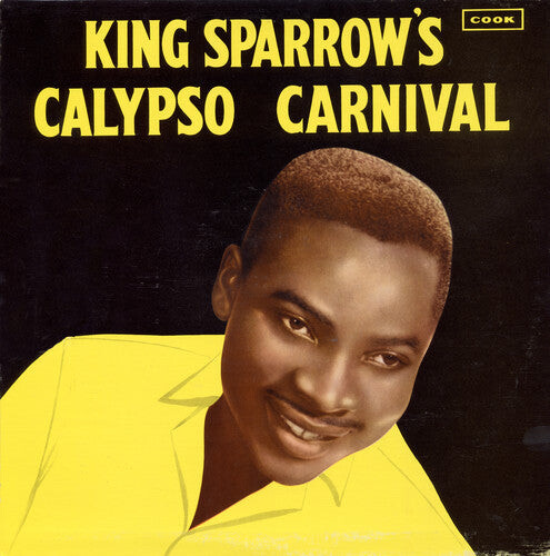 CD диск Mighty Sparrow: King Sparrow's Calypso Carnival
CD диск Mighty Sparrow: King Sparrow's Calypso Carnival