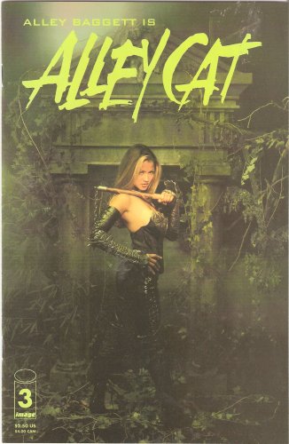 Alley Cat #3 Vol. 1 September 1999 (Image Comics)
Alley Cat #3 Vol. 1 September 1999 (Image Comics)