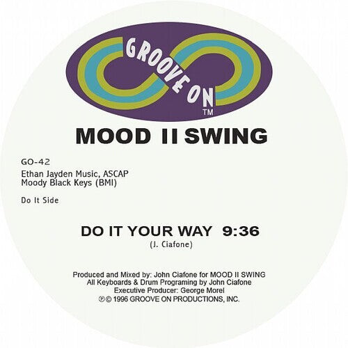 Сингл 12" Mood II Swing: Do It Your Way
Сингл 12" Mood II Swing: Do It Your Way
