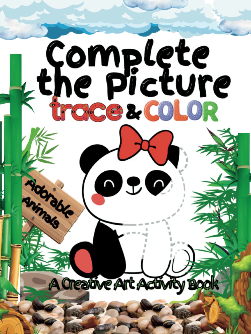 Complete the Picture: Trace & Color: A Creative Art Activity Book Featuring Adorable Animals (Independently published)
Complete the Picture: Trace & Color: A Creative Art Activity Book Featuring Adorable Animals (Independently published)