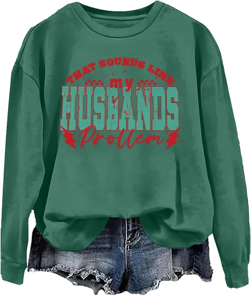 Толстовка That Sounds Like My Husbands Problem woati
Толстовка That Sounds Like My Husbands Problem woati