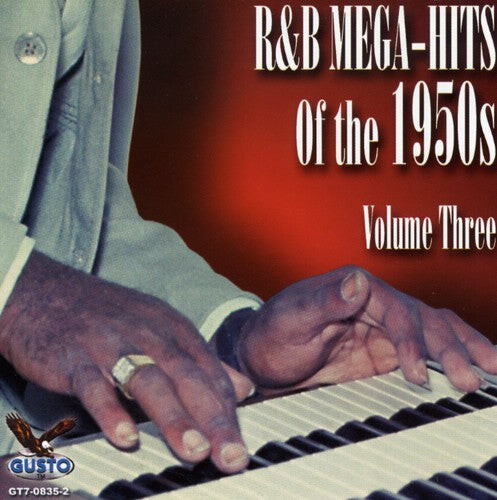 CD диск R&B Mega Hits of the 1950's 3 / Various: R&B Mega Hits of the 1950's 3 / Various
CD диск R&B Mega Hits of the 1950's 3 / Various: R&B Mega Hits of the 1950's 3 / Various