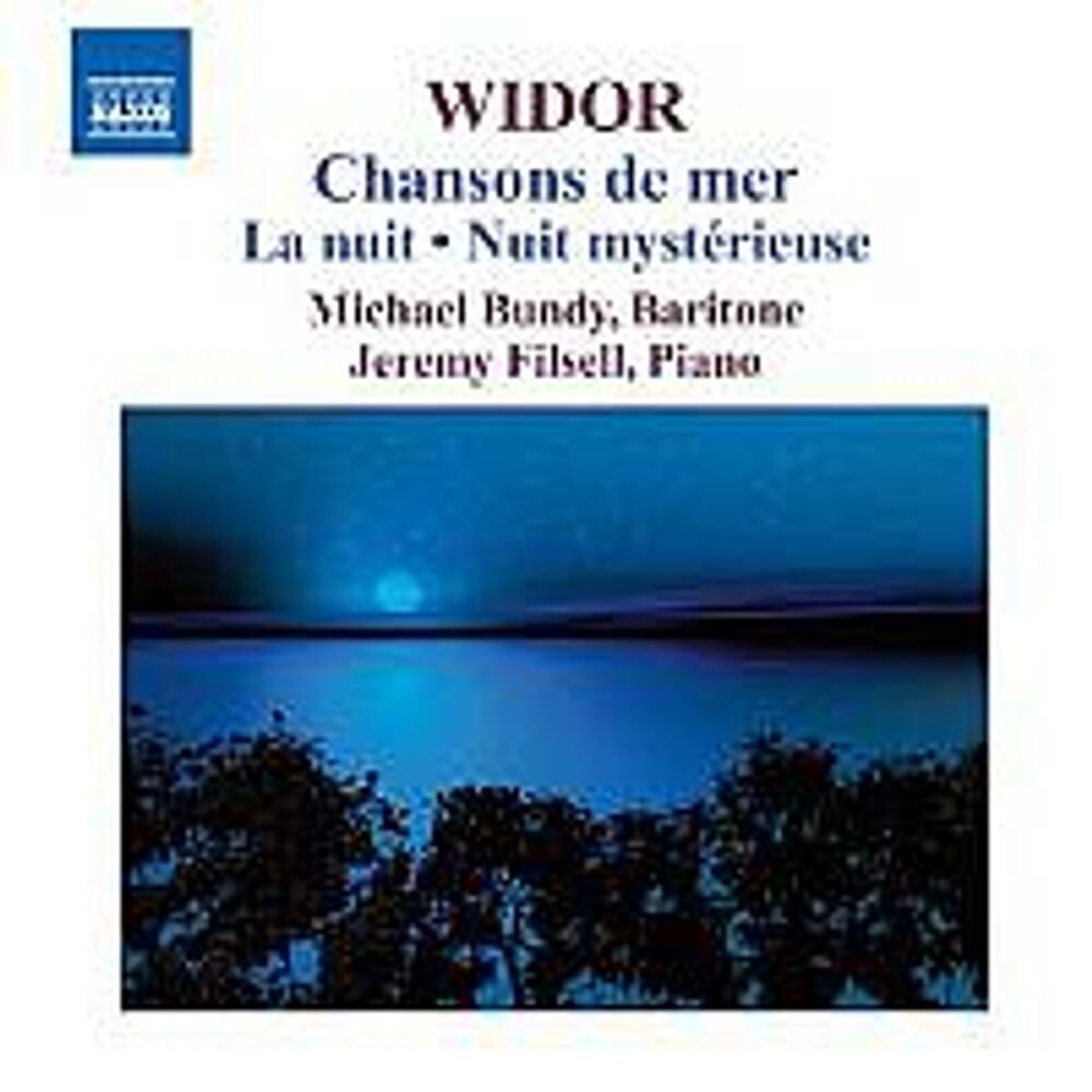 Диск CD Widor: Chansons de Mer / La Nuit / Nuit Mysterieuse - Charles-Marie Widor, Michael Bundy, Jeremy Filsell
Диск CD Widor: Chansons de Mer / La Nuit / Nuit Mysterieuse - Charles-Marie Widor, Michael Bundy, Jeremy Filsell