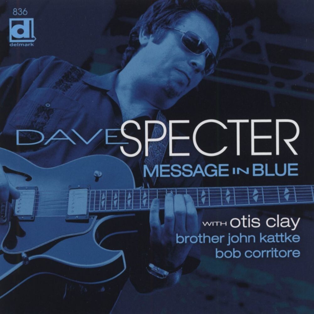 Диск CD Message In Blue - Dave Specter
Диск CD Message In Blue - Dave Specter