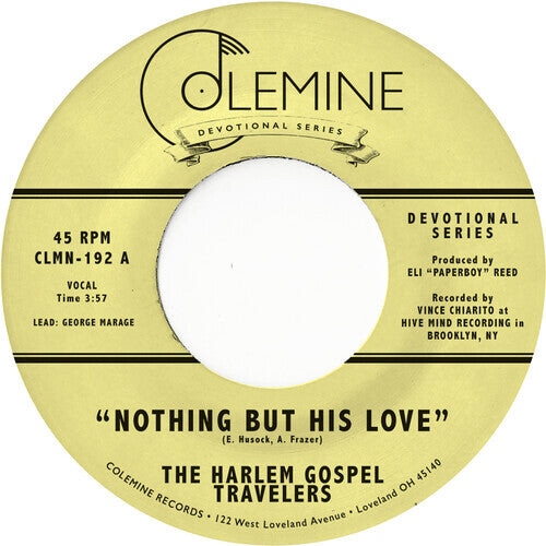 Сингл 7" Harlem Gospel Travelers: Nothing But His Love
Сингл 7" Harlem Gospel Travelers: Nothing But His Love