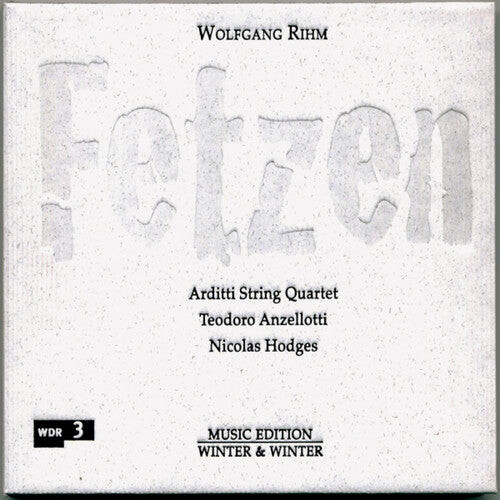 CD диск Rihm / Arditti String Quartet / Anzellotti: Fetzen
CD диск Rihm / Arditti String Quartet / Anzellotti: Fetzen