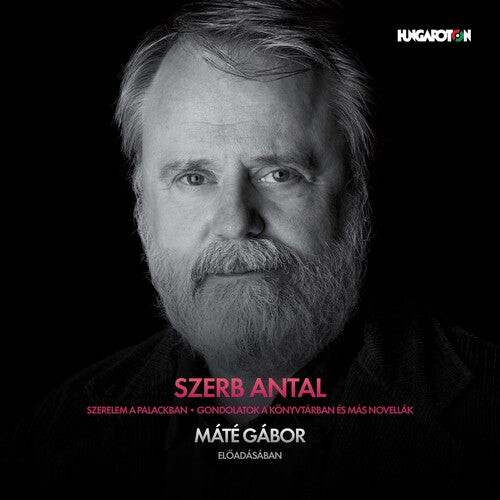 CD диск Szerb, Antal: Szerb Antal Novellak
CD диск Szerb, Antal: Szerb Antal Novellak