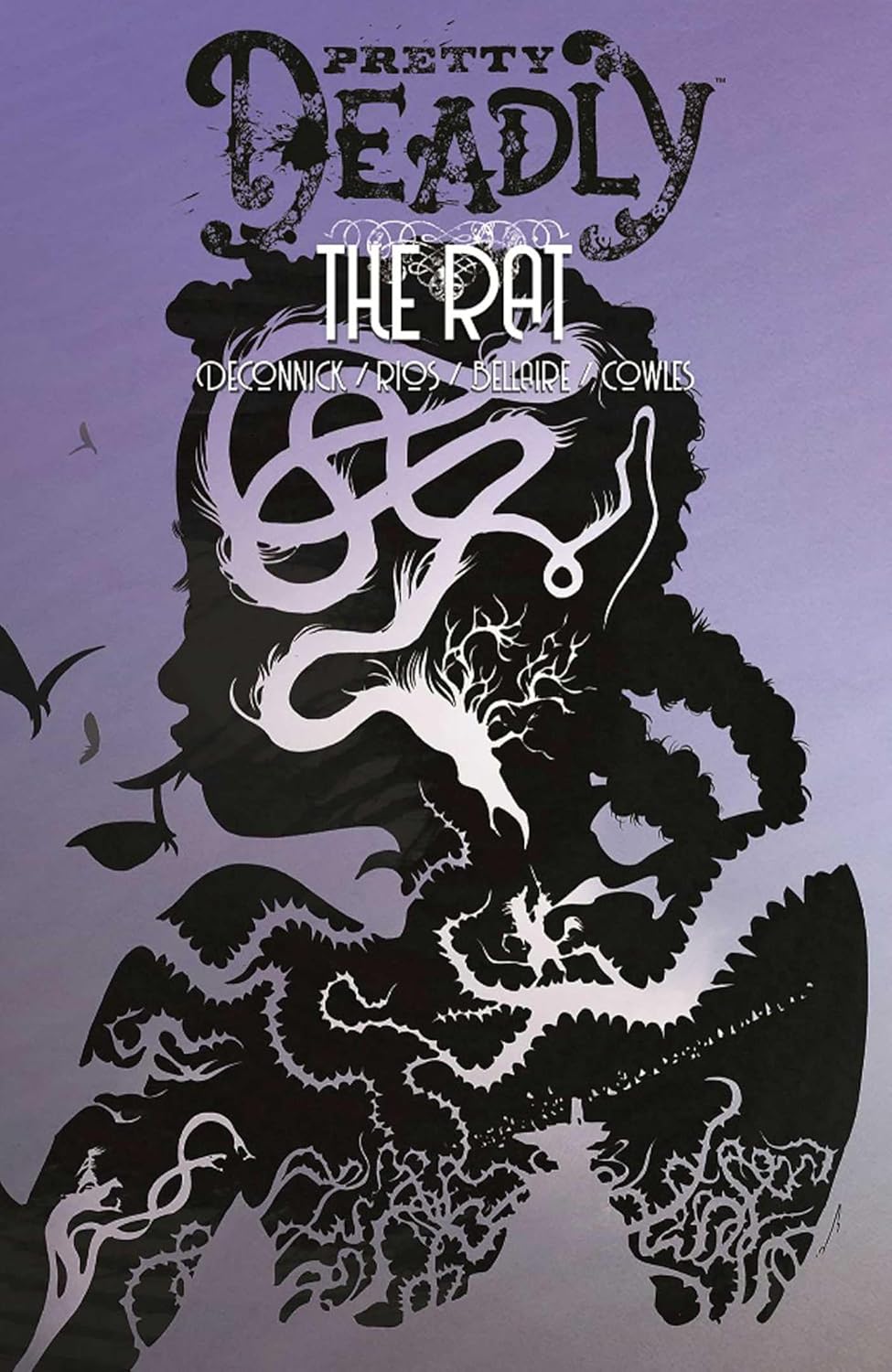 Pretty Deadly Volume 3: The Rat (Image Comics)
Pretty Deadly Volume 3: The Rat (Image Comics)
