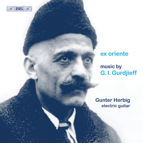 CD диск Gurdjieff / Herbig: Ex Oriente
CD диск Gurdjieff / Herbig: Ex Oriente