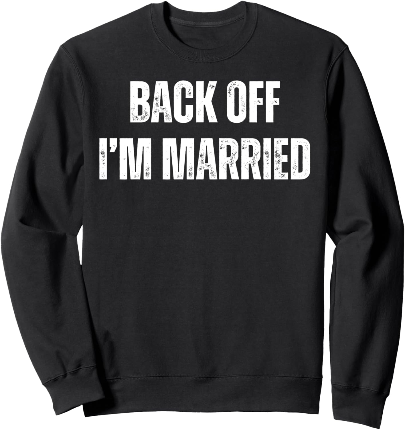 Отвали, я замужем! Забавная толстовка на тему свадьбы и свадебного счастья Back Off I'M Married Funny Wedding Day, черный
Отвали, я замужем! Забавная толстовка на тему свадьбы и свадебного счастья Back Off I'M Married Funny Wedding Day, черный
