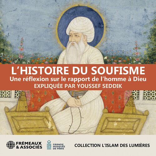 CD диск Seddik, Youssef: Lhistoire Du Soufisme Une Reflexion Sur Le
CD диск Seddik, Youssef: Lhistoire Du Soufisme Une Reflexion Sur Le