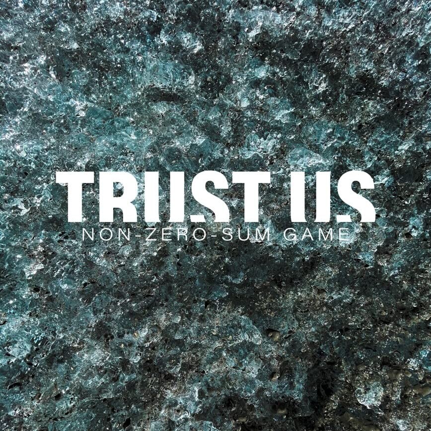 Виниловая пластинка Trust Us: Non-Zero-Sum-Game
Виниловая пластинка Trust Us: Non-Zero-Sum-Game