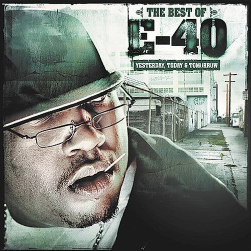CD диск E-40: Best of Yesterday Today & Tomorrow
CD диск E-40: Best of Yesterday Today & Tomorrow