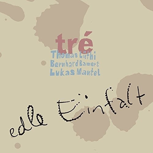 CD диск Tre: Edle Einfalt 
CD диск Tre: Edle Einfalt