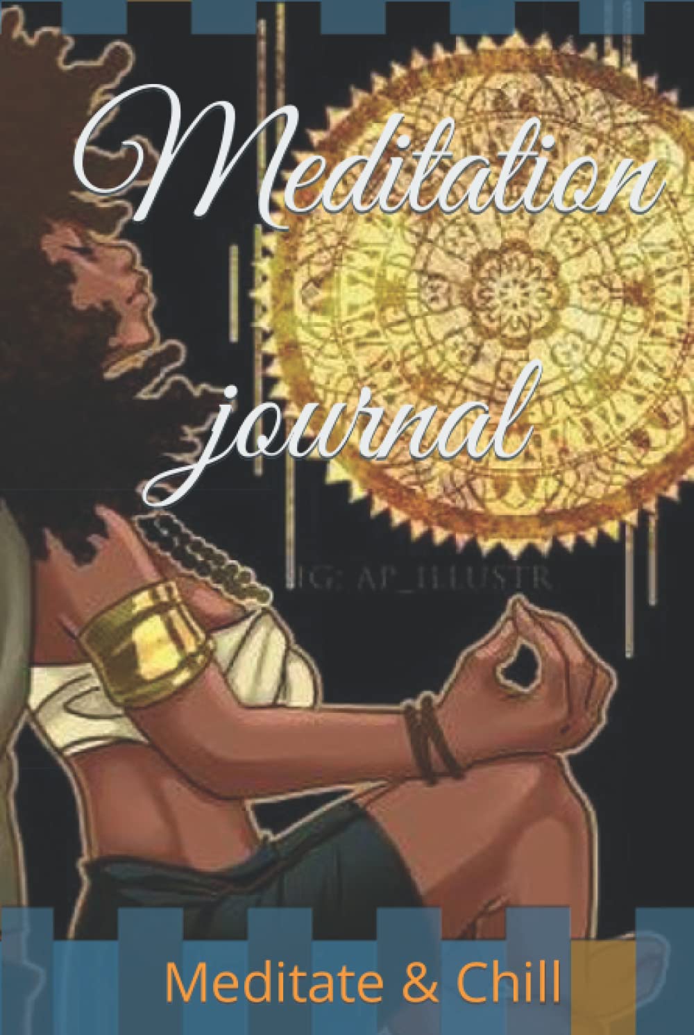 Meditation journal (Independently published)
Meditation journal (Independently published)