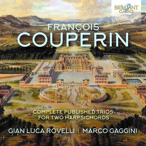 CD диск Couperin / Gaggini / Rovelli: Complete Published Trios
CD диск Couperin / Gaggini / Rovelli: Complete Published Trios