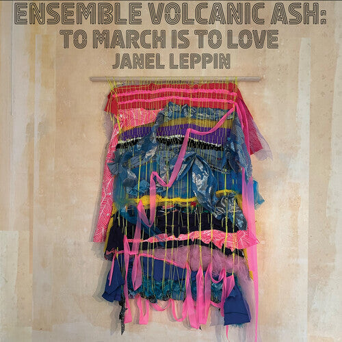 CD диск Leppin, Janel: Ensemble Volcanic Ash: To March Is to Love
CD диск Leppin, Janel: Ensemble Volcanic Ash: To March Is to Love