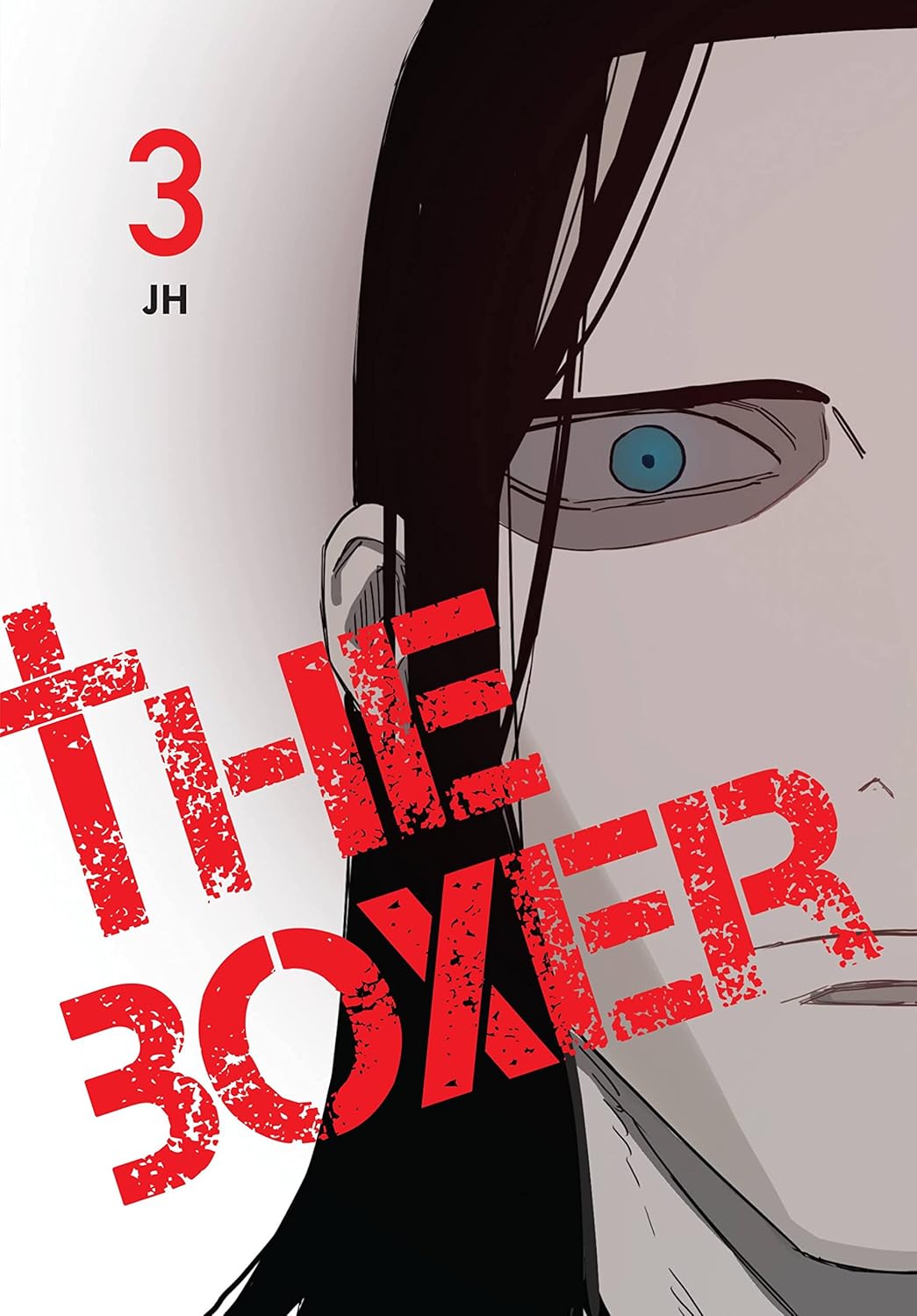 The Boxer, Vol. 3 (Ize Press)
The Boxer, Vol. 3 (Ize Press)