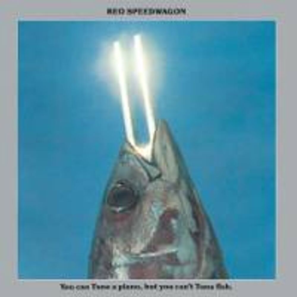 Диск CD You Can Tune A Piano But You Can't Tuna Fish - REO Speedwagon
Диск CD You Can Tune A Piano But You Can't Tuna Fish - REO Speedwagon