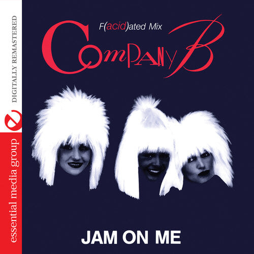 CD диск Company B: Jam on Me - F(Acid)Ated Mix
CD диск Company B: Jam on Me - F(Acid)Ated Mix
