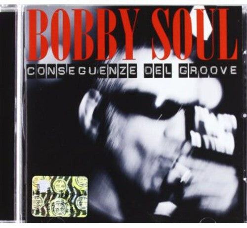 CD диск Soul Bobby: Conseguenze Del Groove
CD диск Soul Bobby: Conseguenze Del Groove