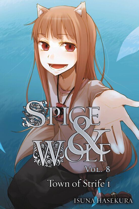 Новелла Spice & Wolf Novel Volume 8
Новелла Spice & Wolf Novel Volume 8