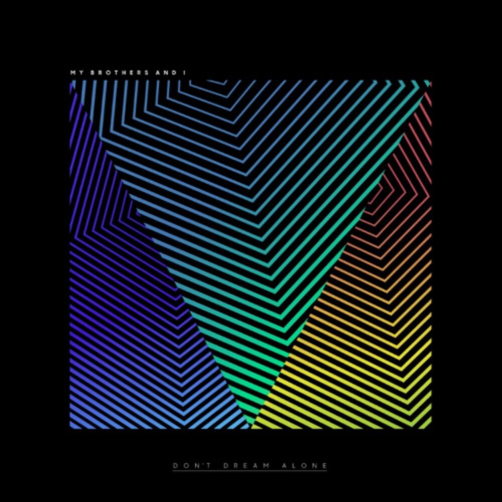 Диск CD Don't Dream Alone - My Brothers And I
Диск CD Don't Dream Alone - My Brothers And I