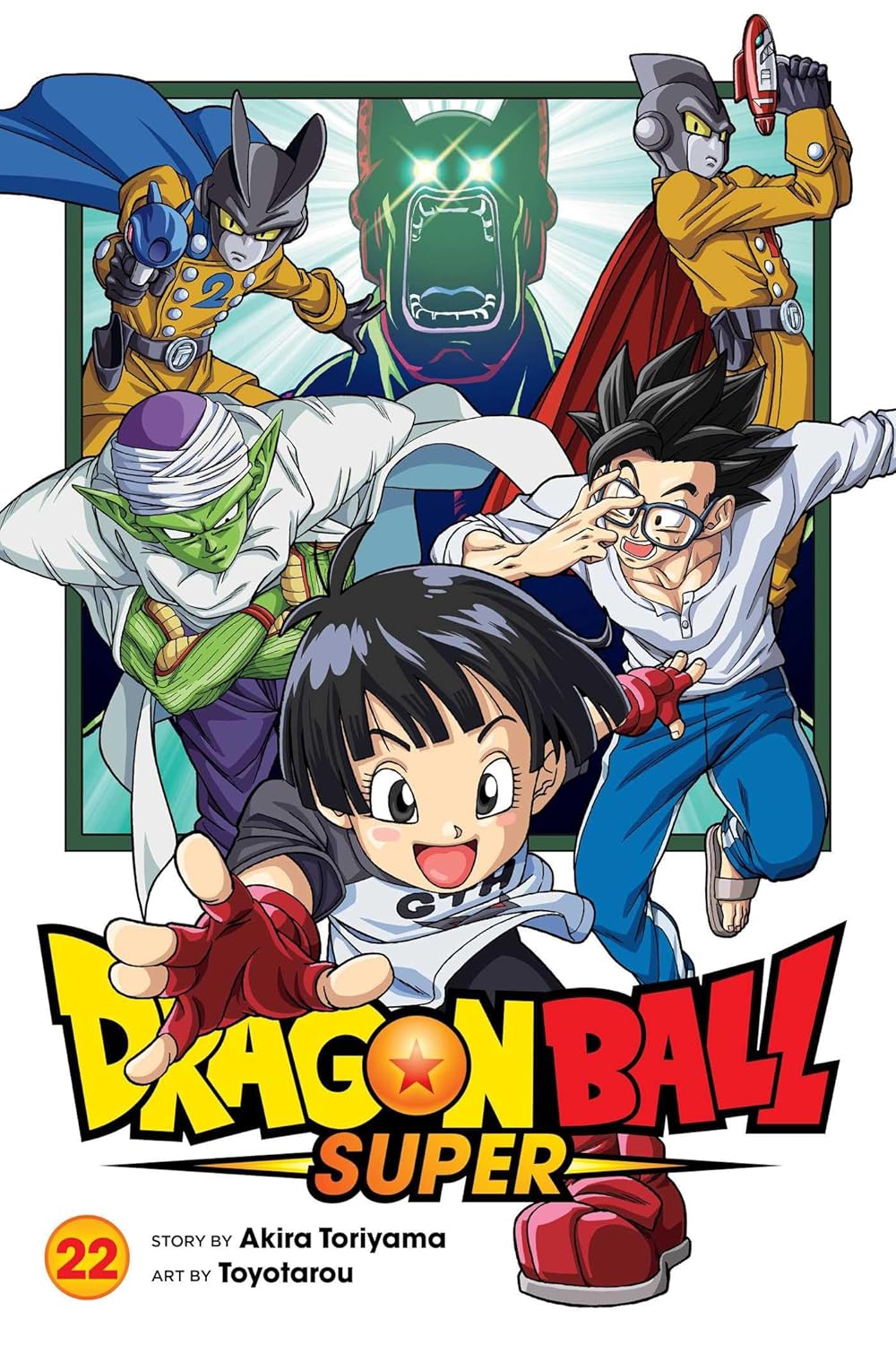 Dragon Ball Super, Vol. 22 (VIZ Media LLC)
Dragon Ball Super, Vol. 22 (VIZ Media LLC)