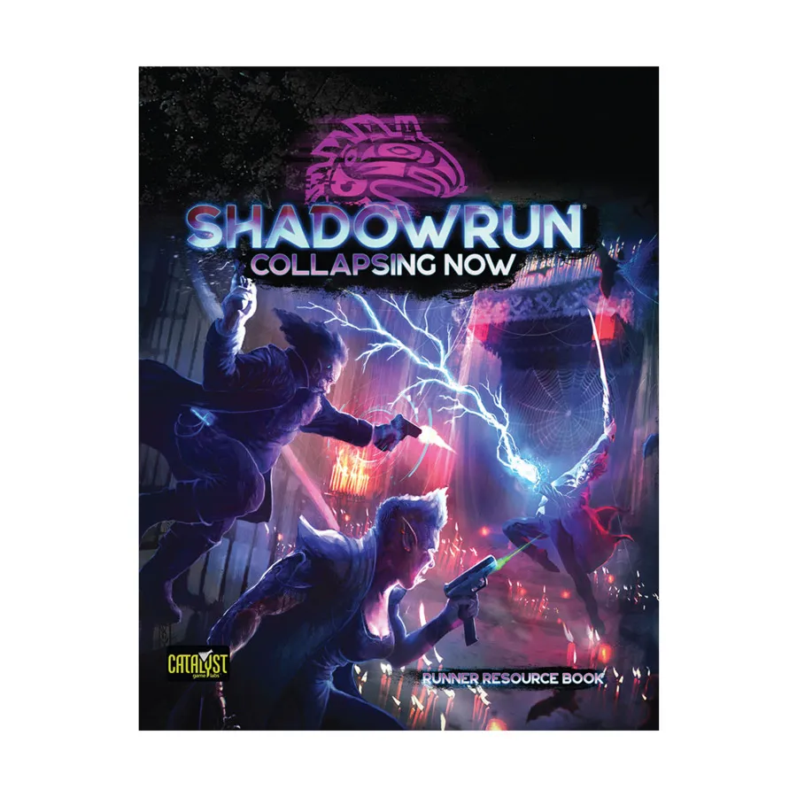 Collapsing Now, Shadowrun (6th Edition), твердый переплет 
Collapsing Now, Shadowrun (6th Edition), твердый переплет