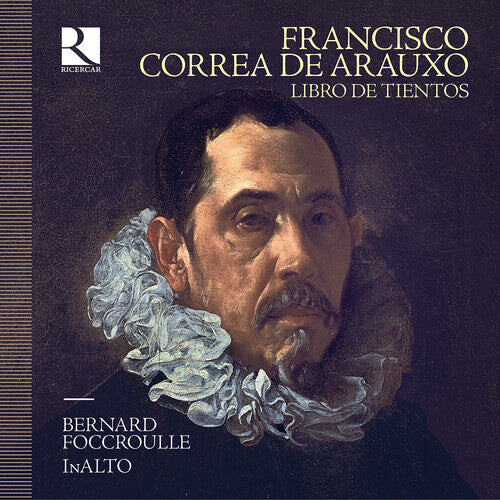CD диск Arauxo / Foccroulle / Inalto: Libro de Tientos
CD диск Arauxo / Foccroulle / Inalto: Libro de Tientos