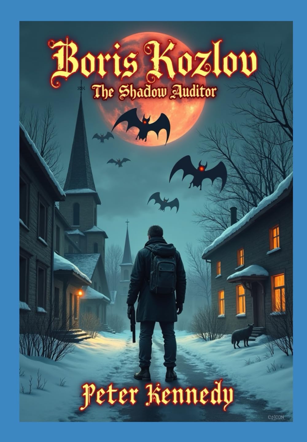 Boris Kozlov: The Shadow Auditor (Independently published)
Boris Kozlov: The Shadow Auditor (Independently published)