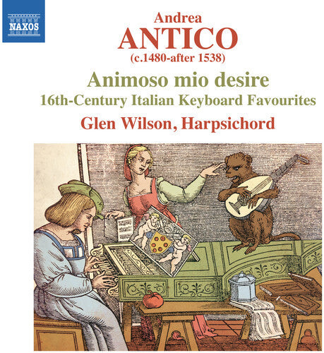 CD диск Antico, Andrea / Wilson, Glen: Frottole Intavolate 
CD диск Antico, Andrea / Wilson, Glen: Frottole Intavolate