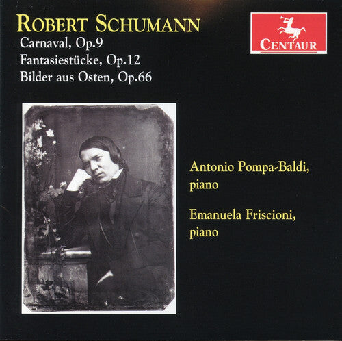 CD диск Schumann / Pompa-Baldi: Carnaval Op 9 
CD диск Schumann / Pompa-Baldi: Carnaval Op 9