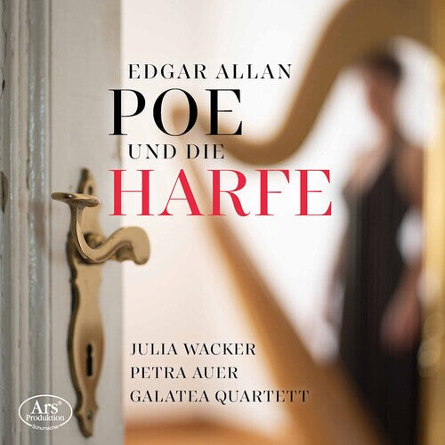 CD диск Bram / Wacker / Galatea Quartett: Edgar Allan Poe Und Die Harfe
CD диск Bram / Wacker / Galatea Quartett: Edgar Allan Poe Und Die Harfe