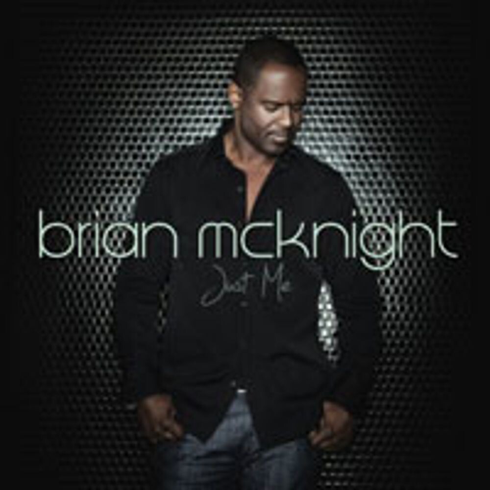 Диск CD Just Me - Brian McKnight 
Диск CD Just Me - Brian McKnight