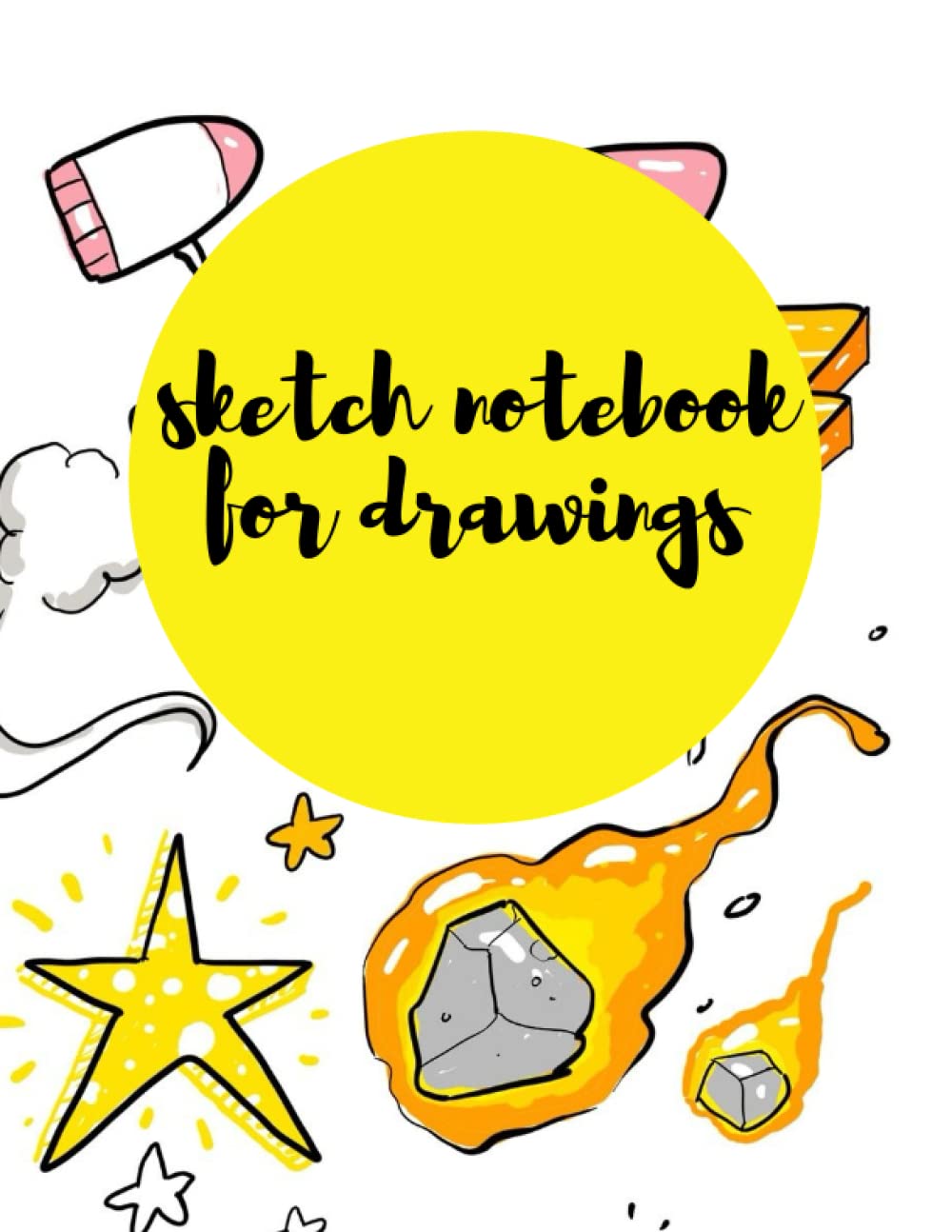 sketch notebook for drawings and writing for boys and girls: Size : 8.5 * 11 in (21.59 * 27.94 cm) Cover : bright Pages : 120 (Independently published)
sketch notebook for drawings and writing for boys and girls: Size : 8.5 * 11 in (21.59 * 27.94 cm) Cover : bright Pages : 120 (Independently published)
