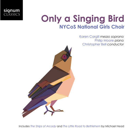 CD диск Carpenter / Nycos National Girls Choir / Cargill: Only a Singing Bird
CD диск Carpenter / Nycos National Girls Choir / Cargill: Only a Singing Bird