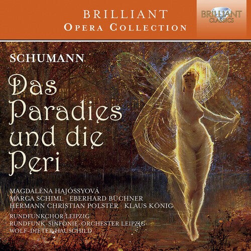 CD диск Schumann, Robert / Schiml, Marga / Vogel, Christian: Schumann: Das Paradies Und Die Peri Op.50
CD диск Schumann, Robert / Schiml, Marga / Vogel, Christian: Schumann: Das Paradies Und Die Peri Op.50