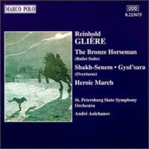 CD диск Gliere / Anichanov / st Petersburg State Sym Orch.: Bronze Horseman/Heroic March/&
CD диск Gliere / Anichanov / st Petersburg State Sym Orch.: Bronze Horseman/Heroic March/&