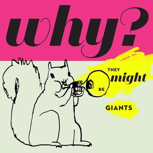 Виниловая пластинка They Might Be Giants - Why
Виниловая пластинка They Might Be Giants - Why