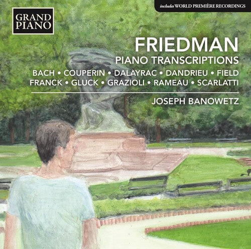 CD диск Friedman / Banowetz: Friedman: Piano Transcriptions
CD диск Friedman / Banowetz: Friedman: Piano Transcriptions