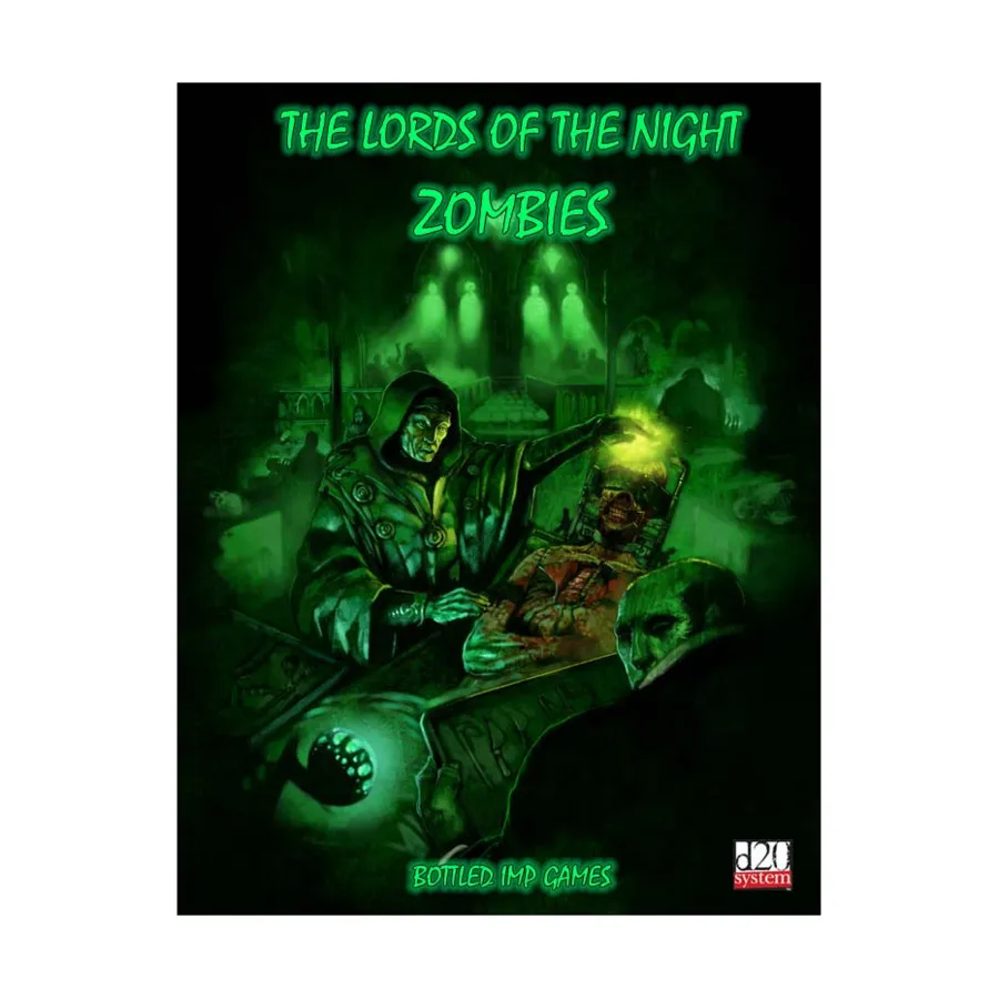 Zombies, Lords of the Night (d20), мягкая обложка
Zombies, Lords of the Night (d20), мягкая обложка