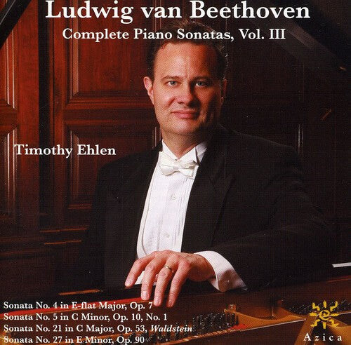 CD диск Ehlen, Timothy / Beethoven: Complete Piano Sonatas 3
CD диск Ehlen, Timothy / Beethoven: Complete Piano Sonatas 3