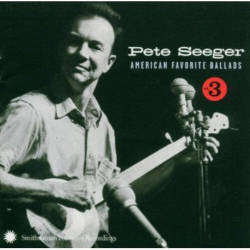 CD диск Seeger, Pete: American Favorite Ballads, Vol. 3
CD диск Seeger, Pete: American Favorite Ballads, Vol. 3