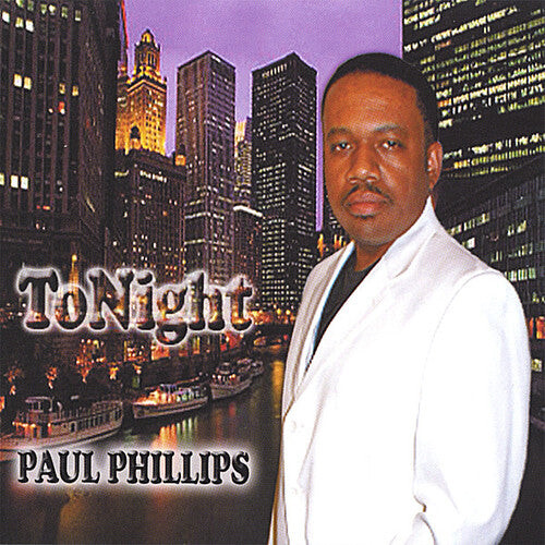 CD диск Phillips, Paul: Tonight 
CD диск Phillips, Paul: Tonight