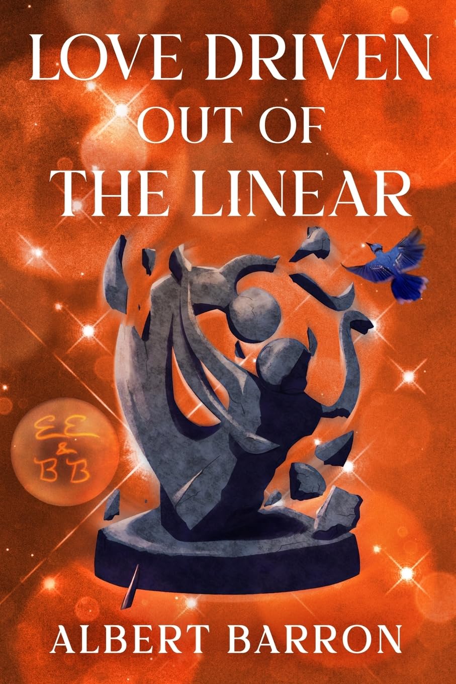 Love Driven Out of the Linear (Palmetto Publishing)
Love Driven Out of the Linear (Palmetto Publishing)