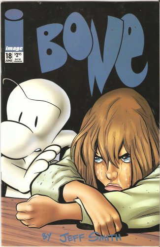Bone #18 June 1997 (Image Comics)
Bone #18 June 1997 (Image Comics)